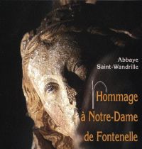 Pochette du disque Hommage à Notre-Dame de Fontenelle
